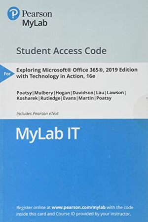 MyLab IT with Pearson eText --  Access Card -- for Exploring 2019 with Technology in Action