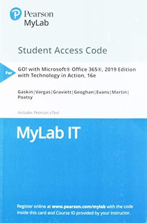 MyLab IT with Pearson eText --  Access Card -- for GO! 2019 with Technology in Action