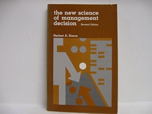 The New Science of Management Decision 