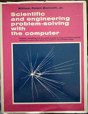 Scientific and Engineering Problem-solving with the Computer