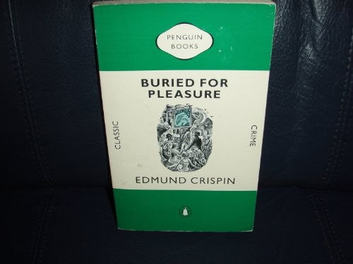 Buried for Pleasure