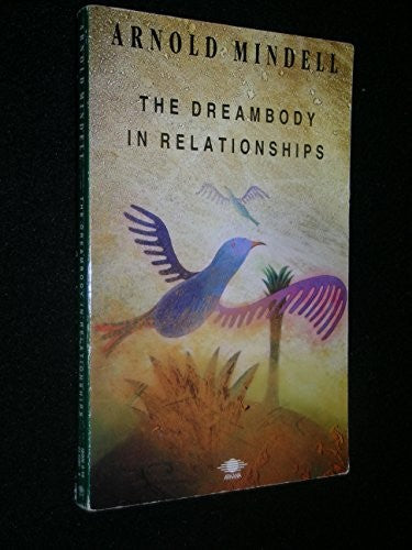 Dream Body in Relationships