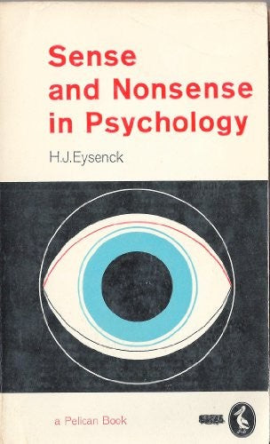 Sense and Nonsense in Psychology