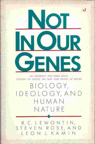 Not in Our Genes