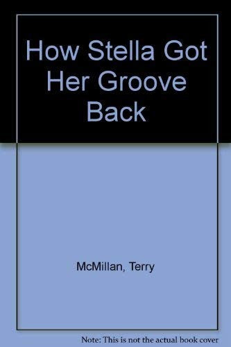 How Stella Got Her Groove Back