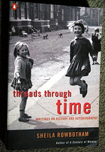Threads Through Time