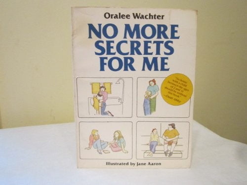 No More Secrets for Me