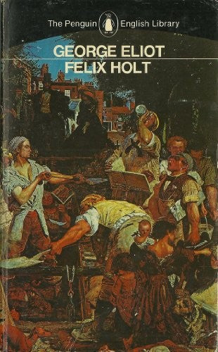 Felix Holt, the Radical