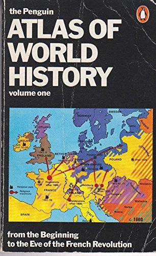 The Penguin Atlas of World History, Vol.1