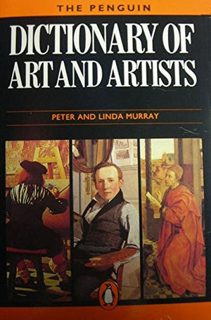Dictionary of Art and Artists
