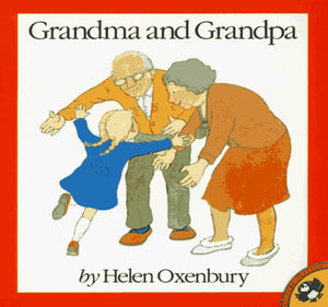 Oxenbury Helen : Grandma and Grandpa 