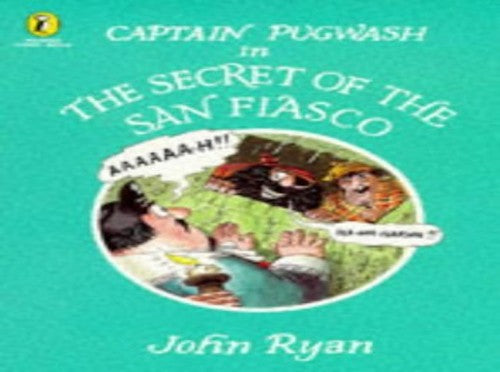 Captain Pugwash in the Secret of the San Fiasco