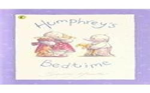 Humphrey's Bedtime