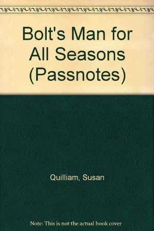 Bolt's "Man for All Seasons"