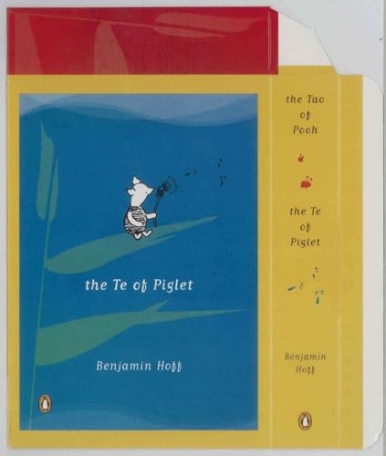 The Tao of Pooh / the TE of Piglet