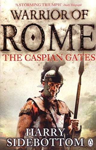 Warrior of Rome IV: The Caspian Gates