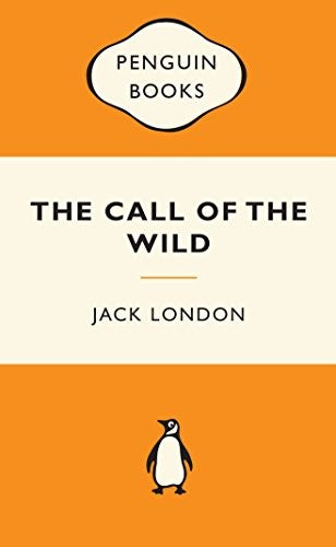 The Call of the Wild: Popular Penguins cover