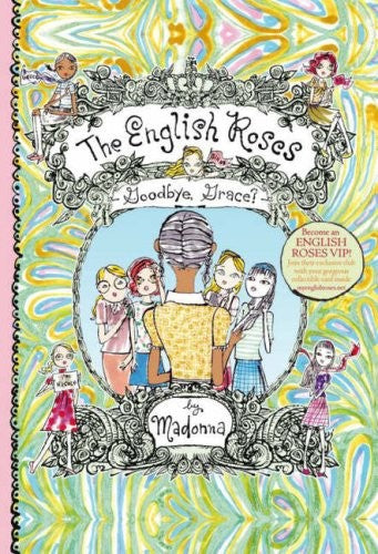 The English Roses: Goodbye, Grace?