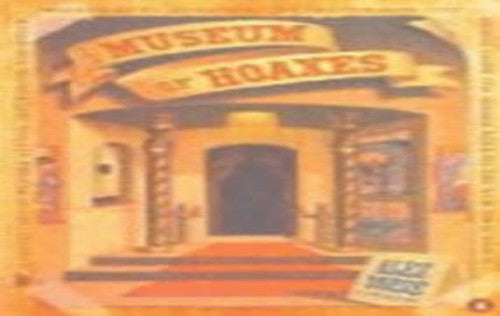 The Museum of Hoaxes