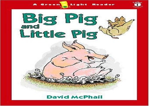 Big Pig and Little Pig