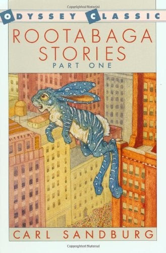 Rootabaga Stories, Part One