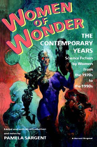 Women of Wonder: the Contemporary Years