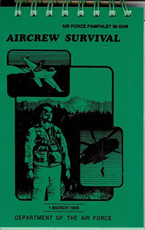 Aircrew Survival Air Force Pamphlet 36-2246