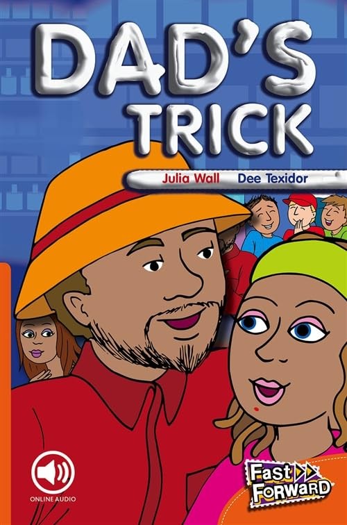 Dad's Trick