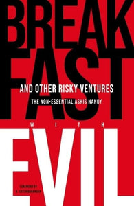 Breakfast with Evil and Other Risky Ventures 