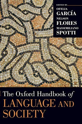 The Oxford Handbook of Language and Society