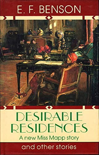 Desirable Residences and Other Stories