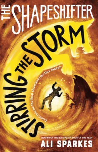 The Shapeshifter: Stirring the Storm