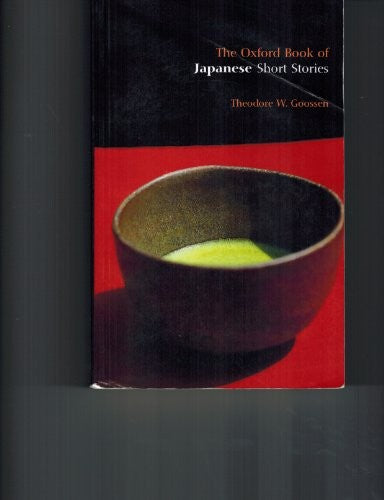 The Oxford Book of Japanese Short Stories