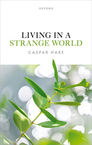 Living in a Strange World