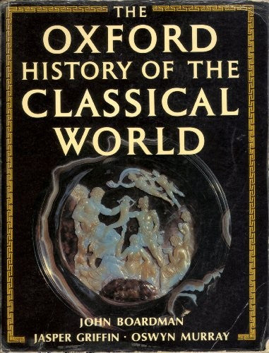 The Oxford History of the Classical World