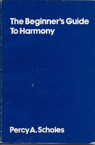 The Beginner's Guide to Harmony