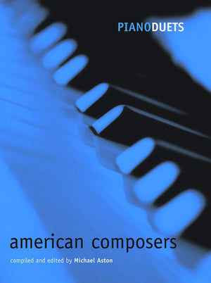 Piano Duets: American Composers