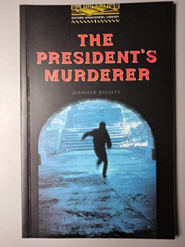 The President's Murderer
