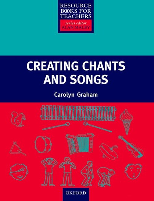 Creating Chants and Songs