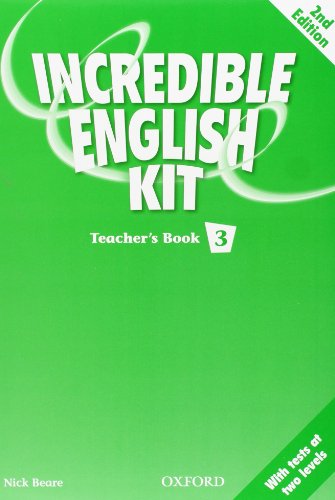 Incredible English Kit 2nd edition 3. Teacher's Book