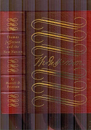 Thomas Jefferson and the New Nation