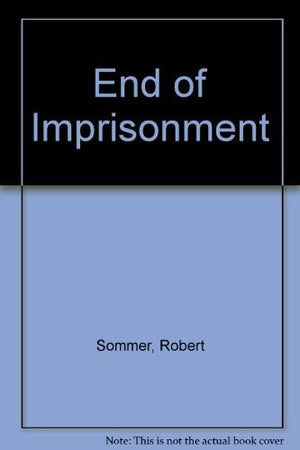 The End of Imprisonment