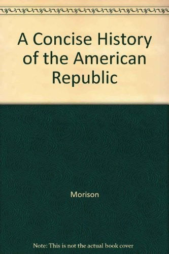 Concise Hist Amer Republic Vol 2 Since 1865 04