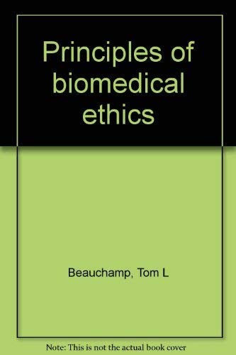 Principles Biomedical Ethics