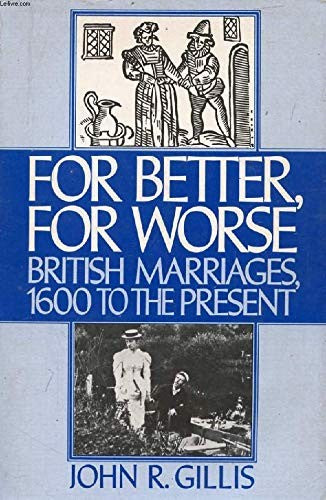 For Better, for Worse
