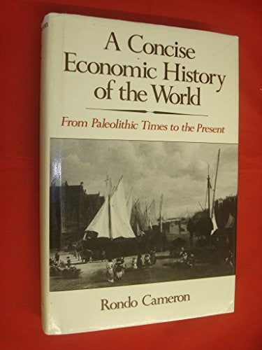 A Concise Economic History of the World