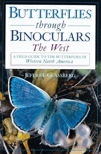 Butterflies Through Binoculars: The West