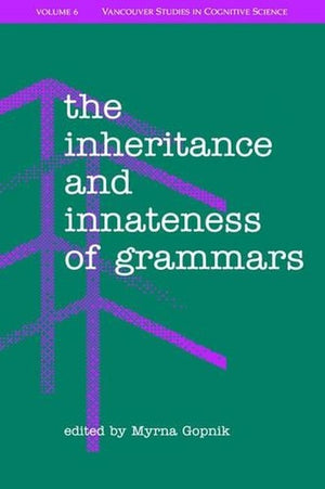 The Inheritance and Innateness of Grammars