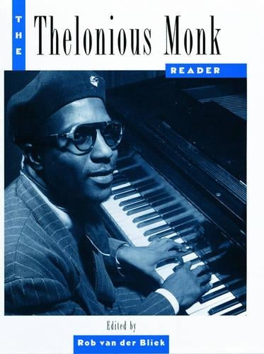 The Thelonius Monk Reader