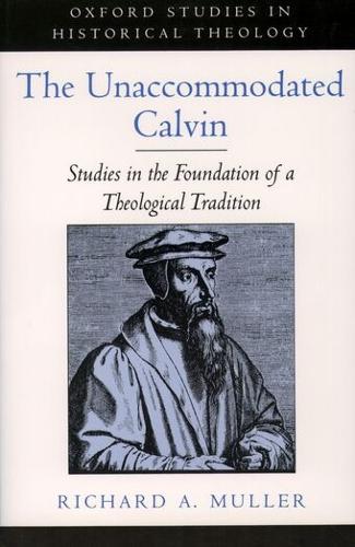The Unaccommodated Calvin
